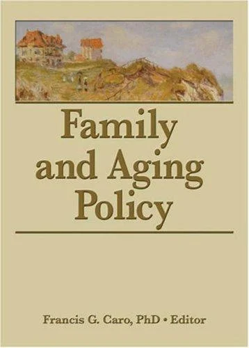 Cover of Family and Aging Policy