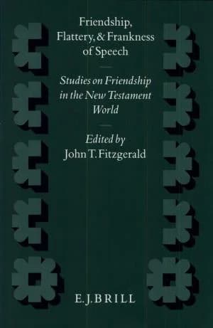 Cover of Friendship, Flattery, and Frankness of Speech