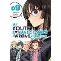 Cover of My Youth Romantic Comedy Is Wrong, As I Expected @ comic, Vol. 9 (manga)