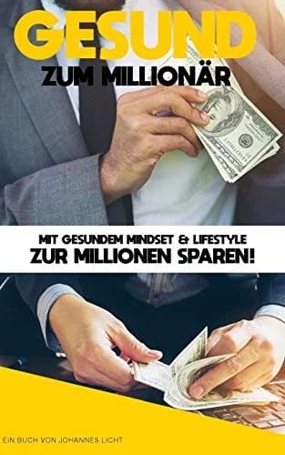 Cover of Gesund zum Millionar!