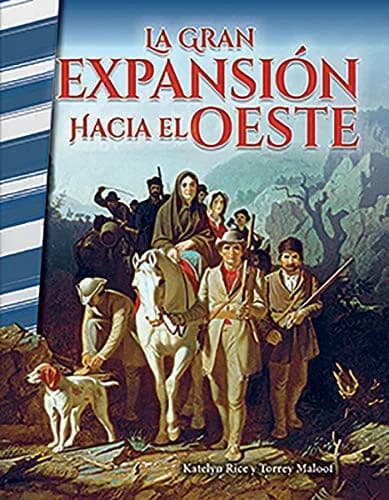 Cover of La gran expansion hacia el Oeste