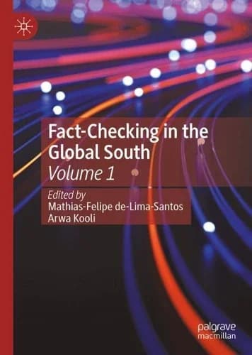 Cover of Fact-Checking in the Global South, Volume 1