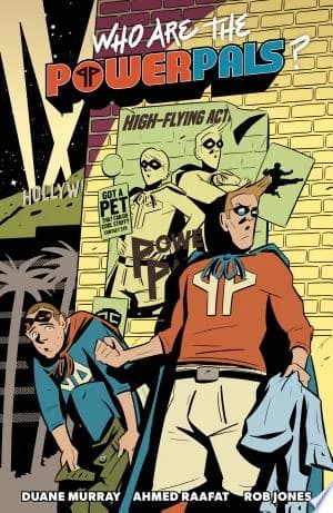 Cover of Who Are the Power Pals?