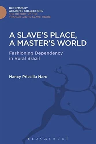 Cover of A Slave's Place, A Master's World