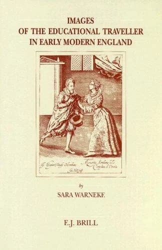 Cover of Images of the Educational Traveller in Early Modern England