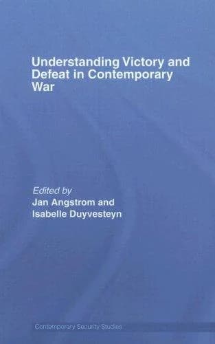 Cover of Understanding Victory and Defeat in Contemporary War