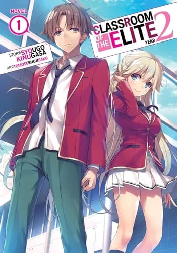 Cover of Classroom of the Elite: Year 2, Novel 1