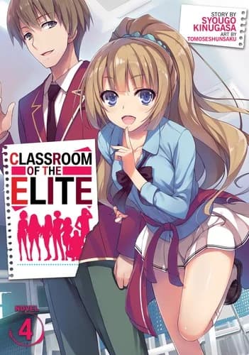 Cover of Classroom of the Elite, Novel 4