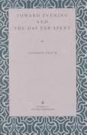 Cover of Toward Evening and the Day Far Spent