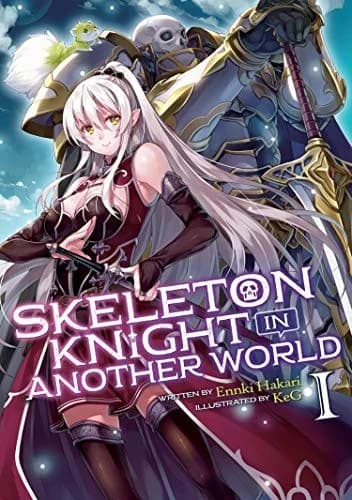Cover of Skeleton Knight in Another World  Vol. 1