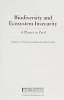Biodiversity and Ecosystem Insecurity