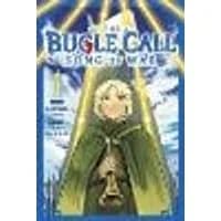 Cover of The Bugle Call: Song of War, Vol. 1 Volume 1