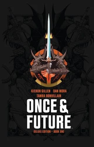 Cover of Once & Future Book One Deluxe Edition