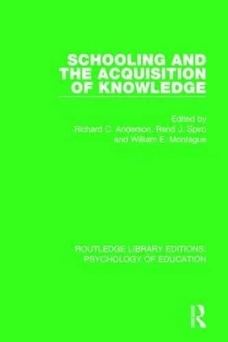 Cover of Schooling and the Acquisition of Knowledge