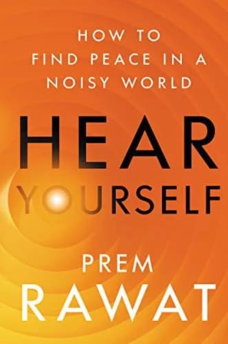 Cover of Hear Yourself by Prem Rawat - Non Fiction - Hardback