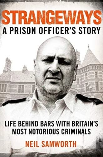 Cover of Strangeways: A Prison Officer's Story by Neil Samworth