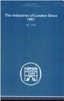 Cover of Industries of London Since 1861