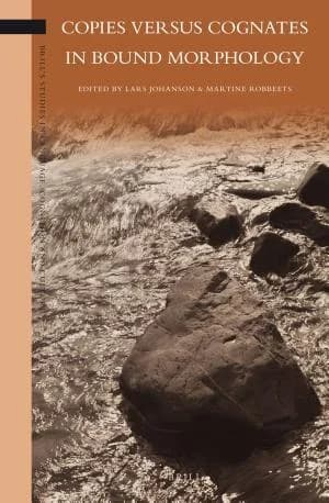 Cover of Copies versus Cognates in Bound Morphology