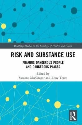 Cover of Risk and Substance Use