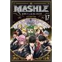 Cover of Mashle: Magic and Muscles, Vol. 17 Volume 17