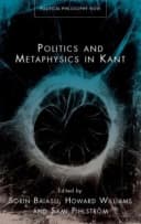 Politics and Metaphysics in Kant