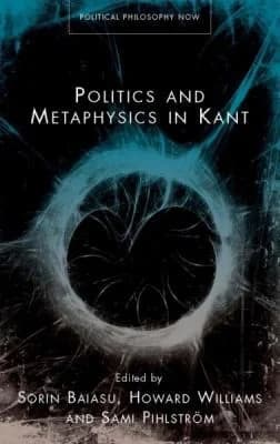 Cover of Politics and Metaphysics in Kant