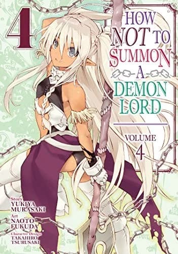 Cover of How NOT to Summon a Demon Lord  Vol. 4