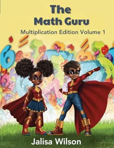 Cover of The Math Guru Multiplication Edition Volume 1