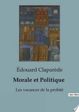 Cover of Morale et Politique