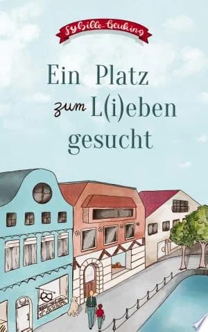 Cover of Ein Platz zum Lieben gesucht