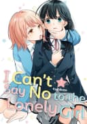 I Can't Say No To The Lonely Girl Volume 3