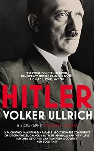 Cover of Hitler: Volume I: Ascent 1889‚Äì1939