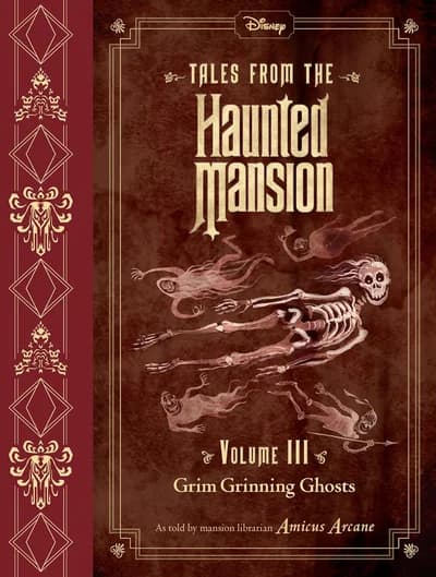 Cover of Tales From The Haunted Mansion, Volume Iii: Grim Grinning Ghosts by John Esposito