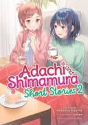 Adachi And Shimamura Short Stories 2 Light Novel