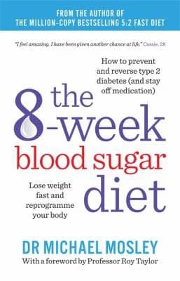 Cover of The 8-Week Blood Sugar Diet: Lose weight fast and reprogramme your body
