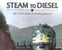 Cover of Steam to Diesel
