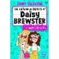 Cover of The Unfamous Diaries of Daisy Brewster: The Drama Queens Volume 2