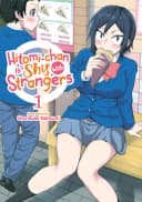Hitomi-Chan Is Shy With Strangers Volume 12
