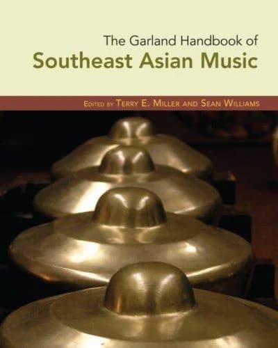 Cover of The Garland Handbook of Southeast Asian Music