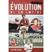 Cover of The Evolution of an Empire Volume One