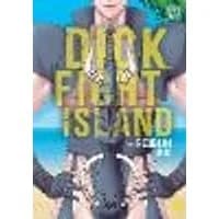Cover of Dick Fight Island, Vol. 1 Volume 1