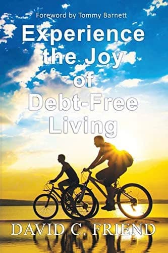 Cover of Experience The Joy Of Debt-Free Living