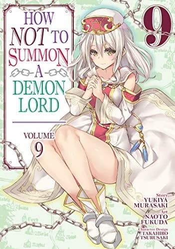 Cover of How NOT to Summon a Demon Lord  Vol. 9 )