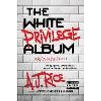 Cover of The White Privilege Album Volume 2