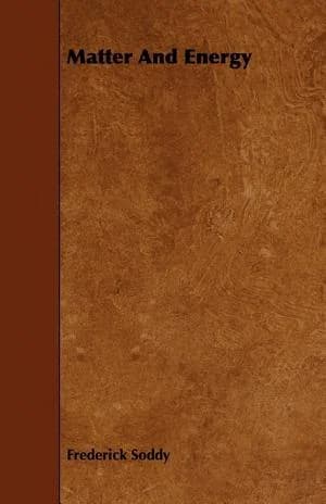 Cover of Matter And Energy