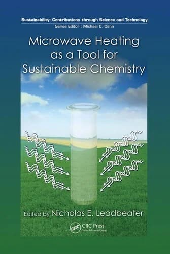 Cover of Microwave Heating as a Tool for Sustainable Chemistry