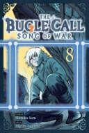 The Bugle Call: Song of War, Vol. 8 Volume 8