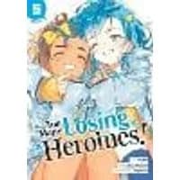 Too Many Losing Heroines! (Manga) Vol. 5