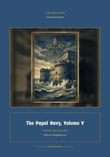 Cover of The Papal Navy, Volume V