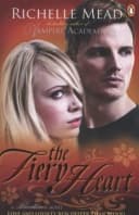 Bloodlines: The Fiery Heart by Richelle Mead - Fiction - Paperback